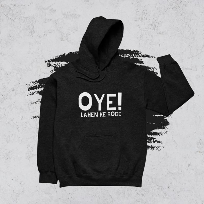 Oye! Lahen Ke Bode!